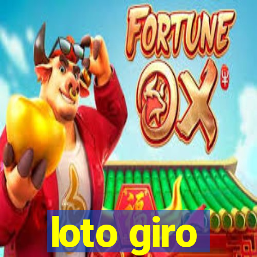 loto giro